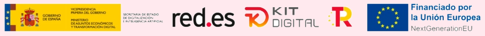 Gobierno de España - Red.es - Kit Digital - Plan de Recuperación, Transformación y Resiliencia - Financiado por la Unión Europea NextGenerationEU